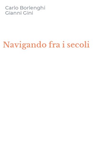Navigando fra i secoli
