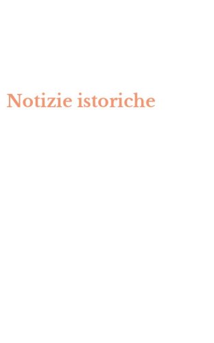Notizie istoriche