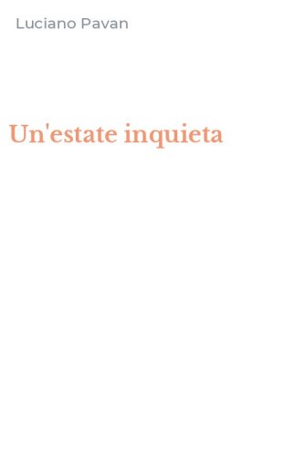 Un'estate inquieta