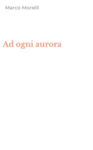 Ad ogni aurora