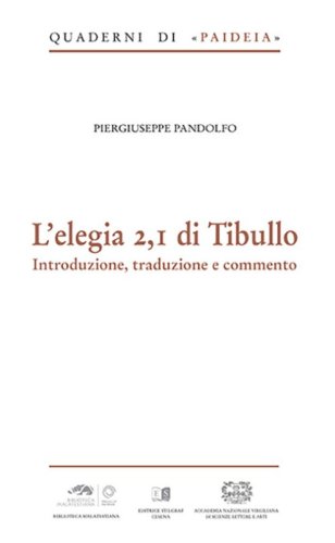 L'elegia 2,I di Tibullo. Introduzione, traduzione e commento