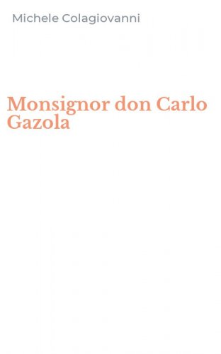 Monsignor don Carlo Gazola