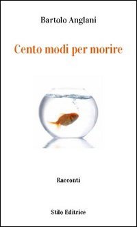Cento modi per morire