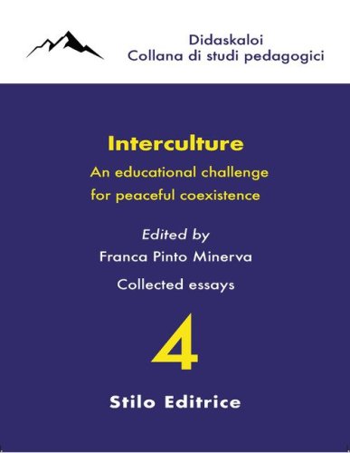 Interculture. An educational challenge for peaceful coexistence
