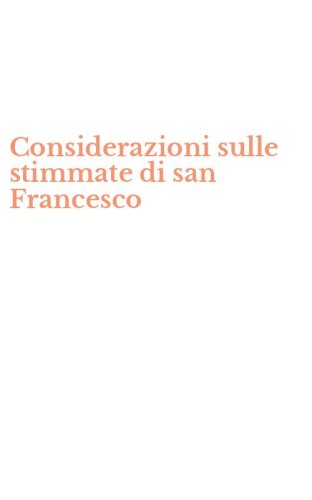 Considerazioni sulle stimmate di san Francesco