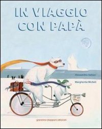In viaggio con pap&agrave;