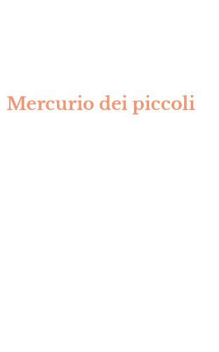 Mercurio dei piccoli