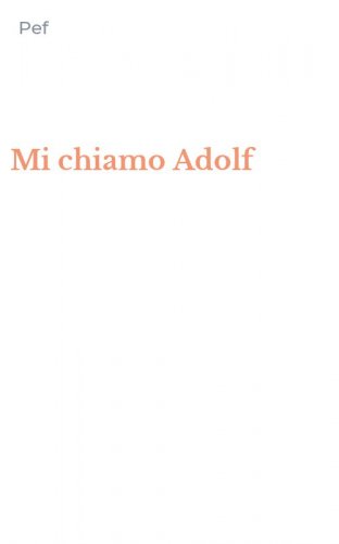 Mi chiamo Adolf
