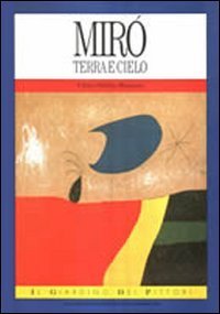 Mir&oacute;. Terra e cielo