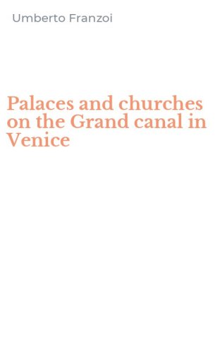 Palaces and churches on the Grand canal in Venice