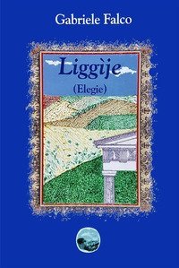 Ligg&igrave;j&euml; (Elegie)