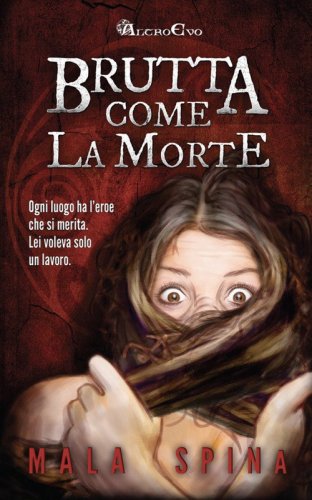 Brutta come la morte