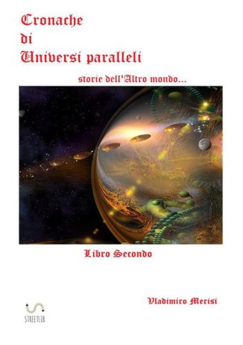 Cronache di universi paralleli