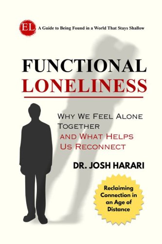 Functional loneliness. Why we feel alone together and what helps us reconnect