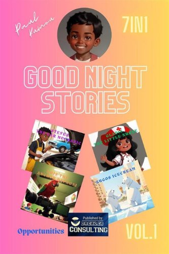 Good night stories. Opportunities. Career dreams: discover what you can become!
