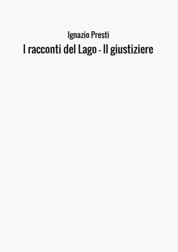 I racconti del lago. Il giustiziere