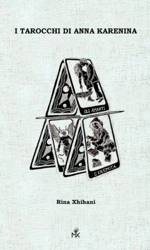I tarocchi di Anna Karenina