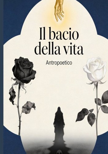 Il bacio della vita