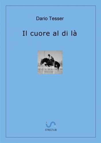 Il cuore al di l&agrave;