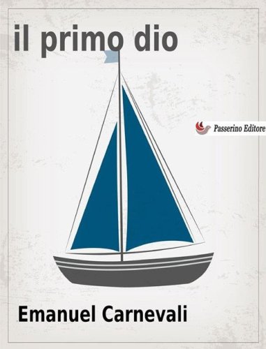 Il primo dio