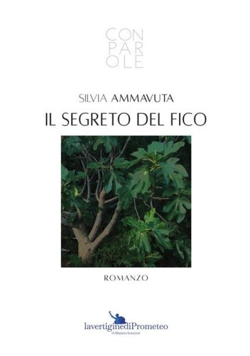 Il segreto del fico
