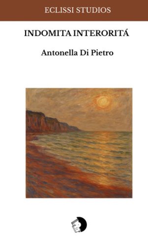 Indomita interiorit&agrave;