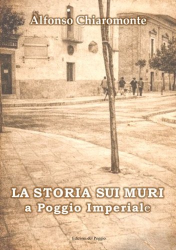 La storia sui muri a Poggio Imperiale