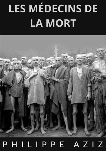 Les m&eacute;decins de la mort