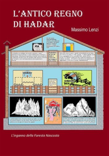 L'inganno della foresta nascosta. L'antico regno di Hadar