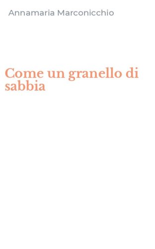 Come un granello di sabbia