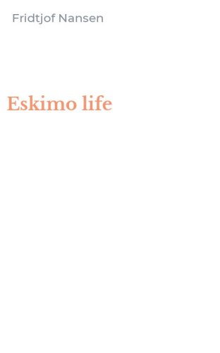 Eskimo life
