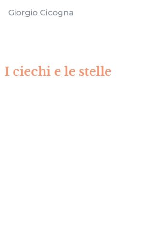 I ciechi e le stelle