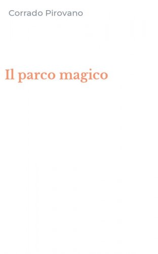 Il parco magico