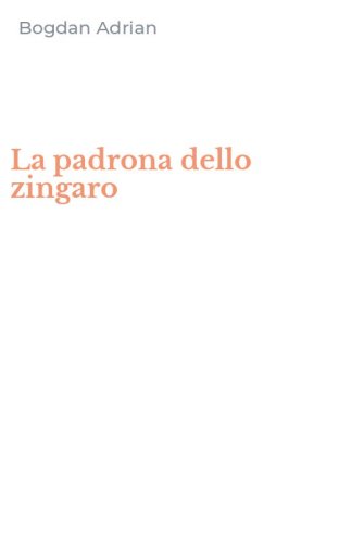 La padrona dello zingaro