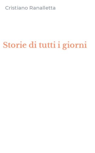 Storie di tutti i giorni