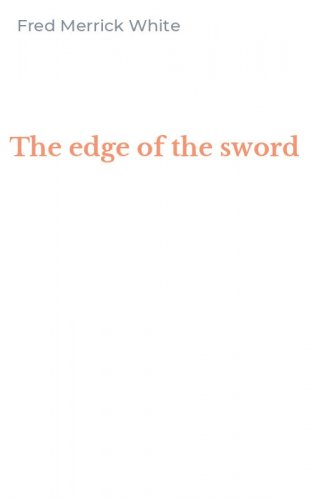 The edge of the sword