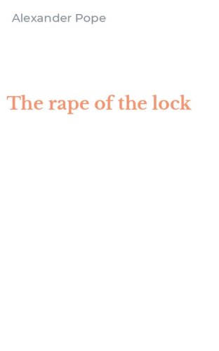 The rape of the lock