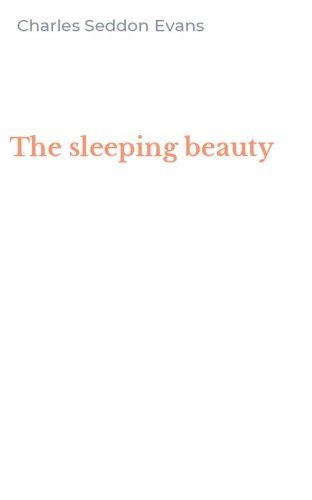 The sleeping beauty