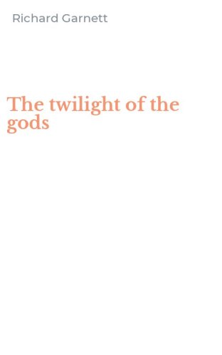 The twilight of the gods