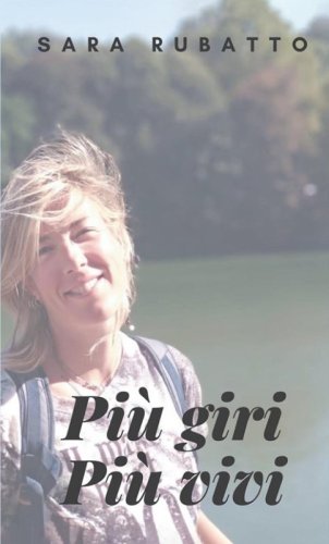 Pi&ugrave; giri pi&ugrave; vivi