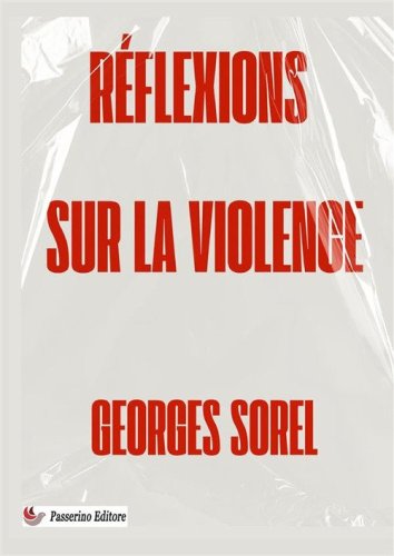 R&eacute;flexions sur la violence