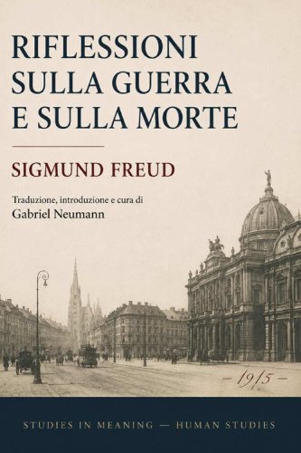 Riflessioni sulla guerra e sulla morte