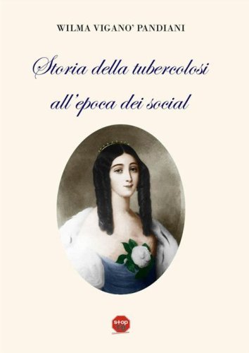 Storia della tubercolosi all'epoca dei social