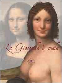 La gioconda &egrave; nuda