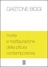Morte e trasfigurazione della pittura contemporanea