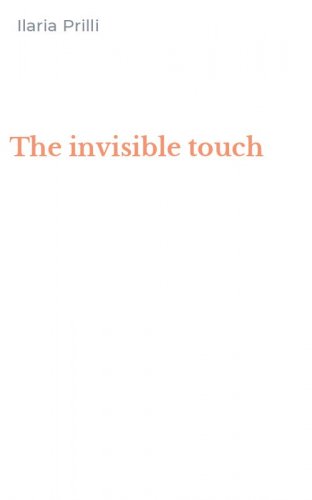 The invisible touch