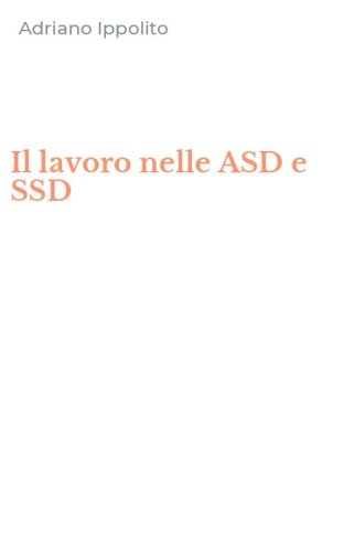 Il lavoro nelle ASD e SSD
