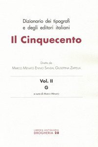Dizionario dei tipografi e degli editori italiani. Il Cinquecento