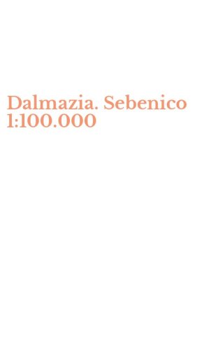 Dalmazia. Sebenico 1:100.000