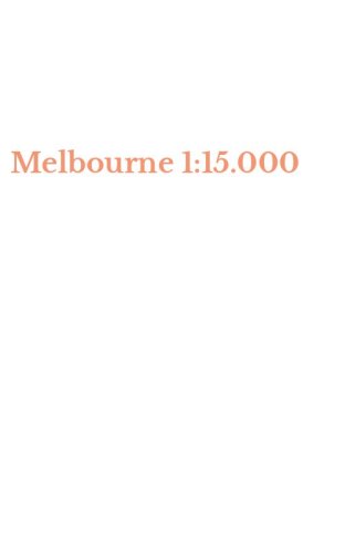 Melbourne 1:15.000